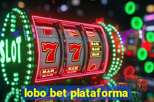 lobo bet plataforma